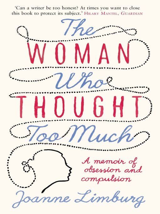 Title details for The Woman Who Thought too Much by Joanne Limburg - Available